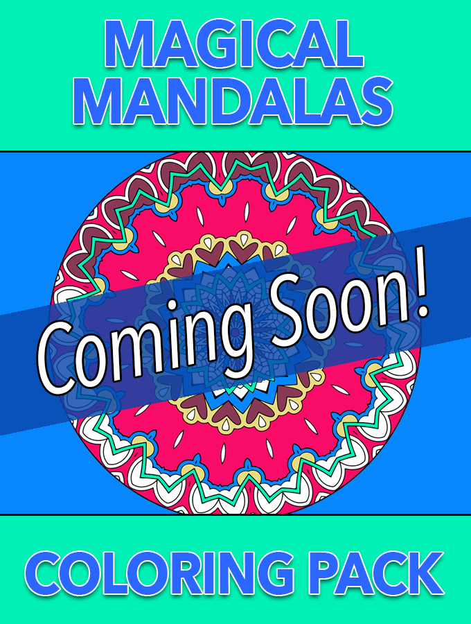 Magical Mandalas Coloring Pack – Coming Soon